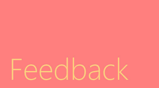 Feedback